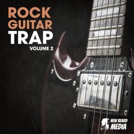 New Beard Media Rock Guitar Trap Vol.2 WAV